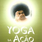 Livro Yoga da Ação – Sai Baba